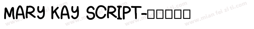 MARY KAY SCRIPT字体转换